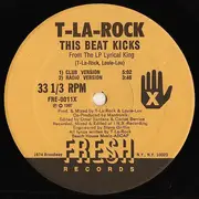 12inch Vinyl Single - T La Rock - This Beat Kicks