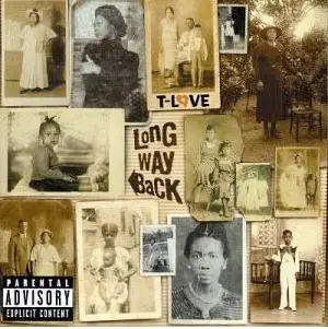 T Love - Long Way Back