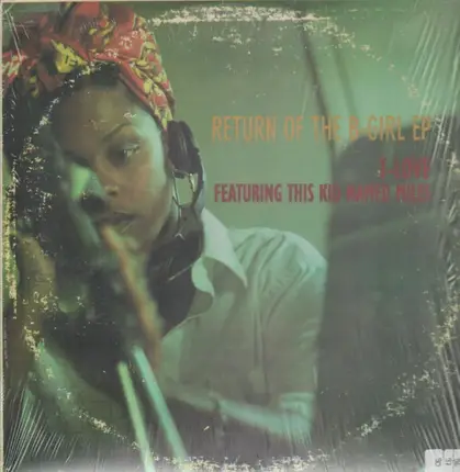 T Love, This Kid Named Miles - Return Of The B-Girl EP