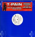 12inch Vinyl Single - T-Pain - I'm N Luv (Wit A Stripper) / I'm N Luv (Wit A Dancer) / I'm Sprung 2 (Tha Remixes) - Promo