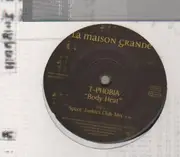 12'' - T-Phobia - Body Heat