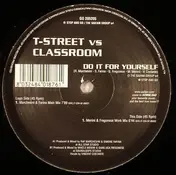 T-Street - Do It For Yourself