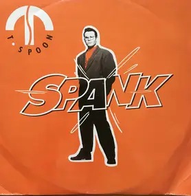 T-Spoon - Spank