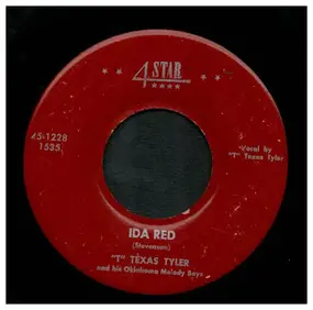 T. Texas Tyler - Ida Red / Deck Of Cards