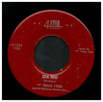 T. Texas Tyler - Ida Red / Deck Of Cards