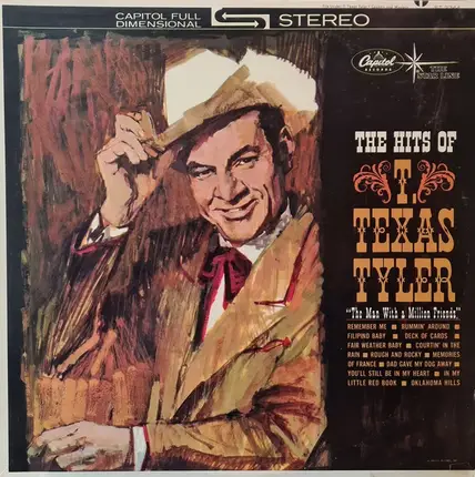 T. Texas Tyler - The Hits Of T. Texas Tyler