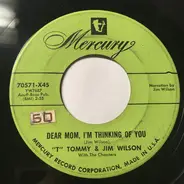 T. Tommy Cutrer & Jim Wilson with The Chanters - Dear Mom, I'm Thinking Of You / The Farmer And The Lord