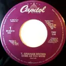 7inch Vinyl Single - T. Graham Brown - Come As You Were