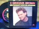 7inch Vinyl Single - T. Graham Brown - She Couldn't Love Me Anymore