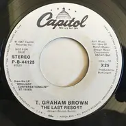 T. Graham Brown - The Last Resort