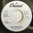 7inch Vinyl Single - T. Graham Brown - The Last Resort