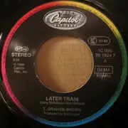 7inch Vinyl Single - T. Graham Brown - Later Train
