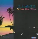 LP - T. Lavitz - From The West