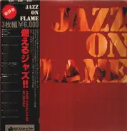 T. Mori, Y. Hyuga, T. Kamayatsu u.a. - Jazz On Flame