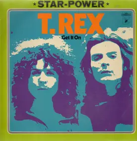 T. Rex - GET IT ON