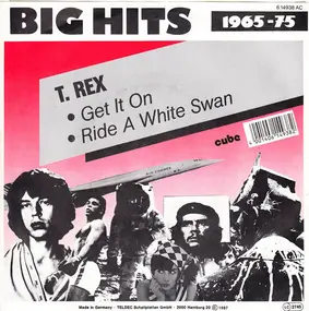 T. Rex - Get It On / Ride A White Swan