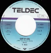 7inch Vinyl Single - T. Rex / Marc Bolan - Get It On (1987 Tony Visconti Remix)