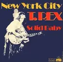 7'' - T. Rex - New York City / Solid Baby