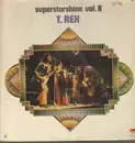 LP - T. Rex - Superstarshine Vol. 8