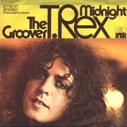7'' - T. Rex - The Groover / Midnight