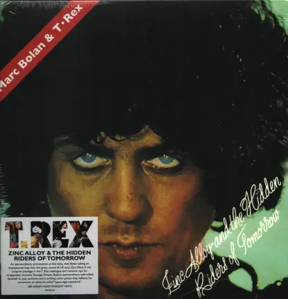 T. Rex - Zinc Alloy and the Hidden Riders of Tomorrow