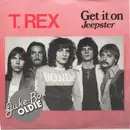 7inch Vinyl Single - T. Rex - Get It On / Jeepster