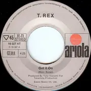 7inch Vinyl Single - T. Rex - Get It On / Raw Ramp