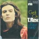 7inch Vinyl Single - T. Rex - Get It On / Raw Ramp