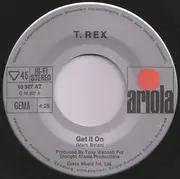 7inch Vinyl Single - T. Rex - Get It On / Raw Ramp