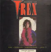 T. Rex - History Of T•Rex - The Singles Collection 1968-77