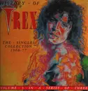 LP - T. Rex - History Of T•Rex - The Singles Collection 1968-77 - Volume 3