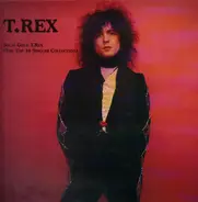 T. Rex - Solid Gold T.Rex (The Top 30 Singles Collection)