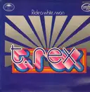 LP - T. Rex - Ride A White Swan