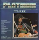 Double LP - T. Rex - The Platinum Collection Of T. Rex