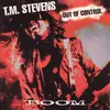 CD - T.M. Stevens , Out Of Control - Boom