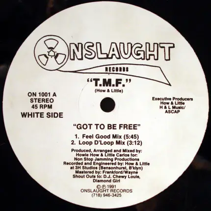 T.M.F. - Got To Be Free / Uno Funk