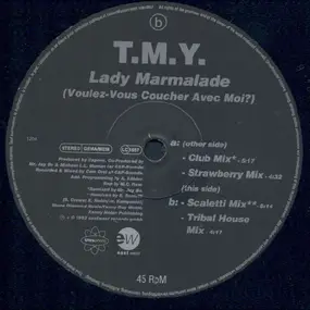 T.M.Y. - Lady Marmalade (Voulez-Vous Coucher Avec Moi?)