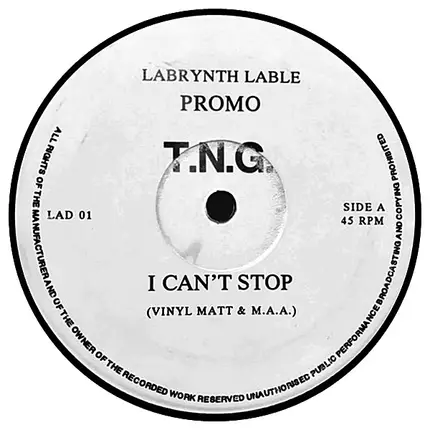 T.N.G. - I Can't Stop / DEA