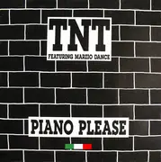 12'' - T.N.T. - Piano Please