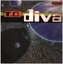 12inch Vinyl Single - T.O. - Diva