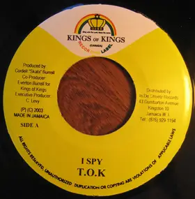 T.O.K - I Spy / Fi Mi Gun