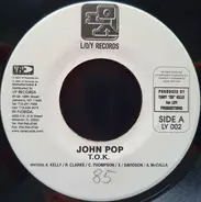 T.O.K. / Mr. Easy - John Pop/How Much More