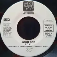 T.O.K. / Mr. Easy - John Pop/How Much More