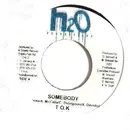 7inch Vinyl Single - T.O.K. - Somebody