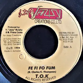 T.O.K. - Fe Fi Fo Fum / Can't Sleep