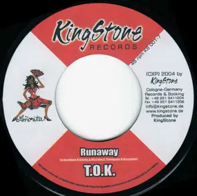 T.O.K - Runaway