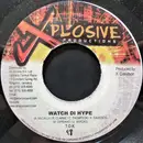 7inch Vinyl Single - T.O.K. - Watch Di Hype - 45RPM