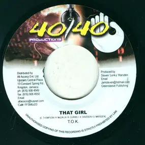 T.O.K - That Girl