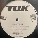LP - T.O.K. - Hey Ladies - Promo