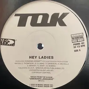 T.O.K. - Hey Ladies